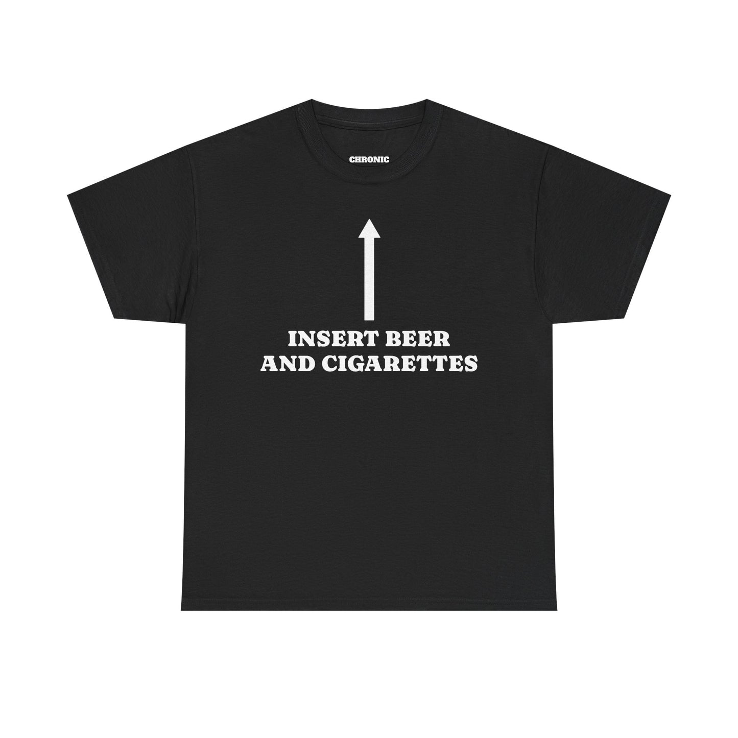 Insert Beer And Cigarettes Tee