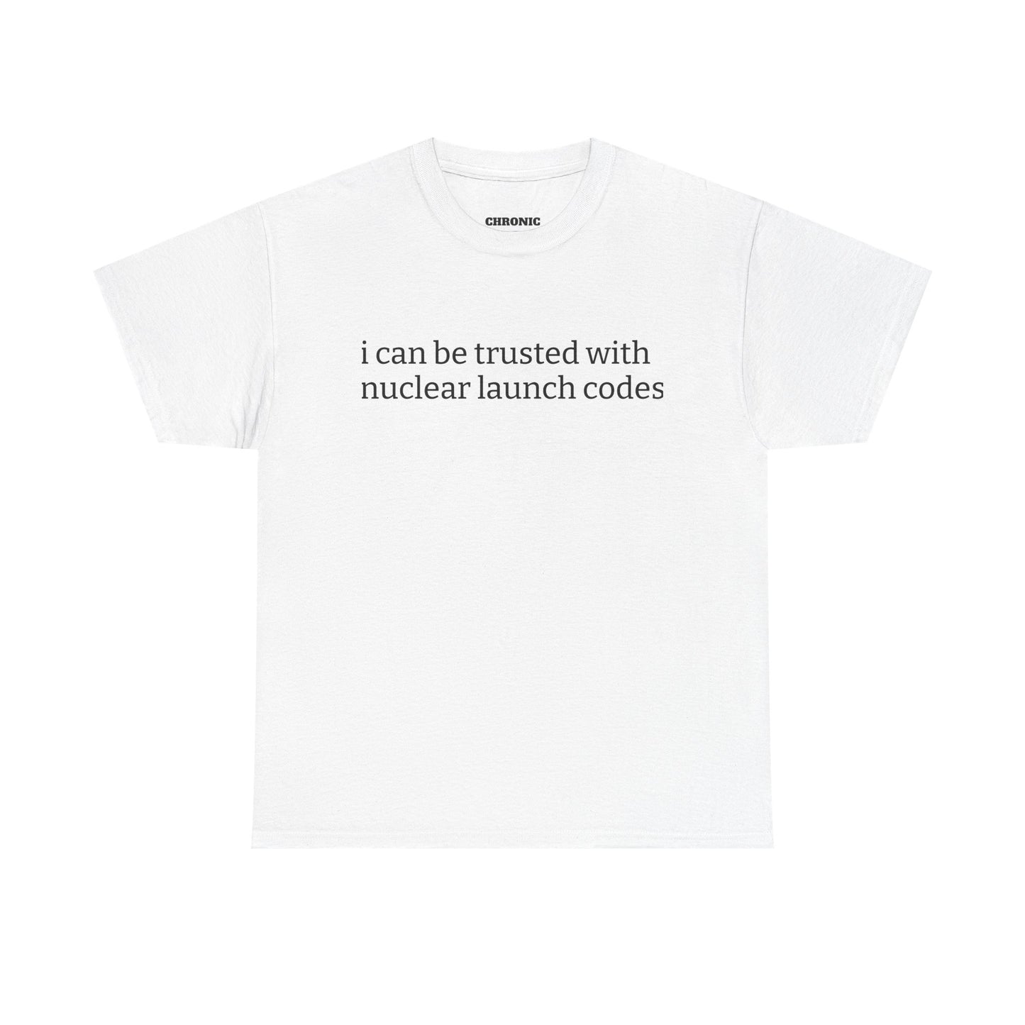 Trusted With Nuclear Launch Codes Tee